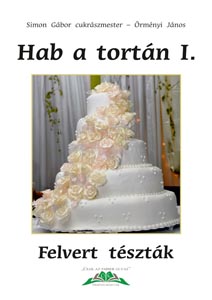 Hab a tortán I.