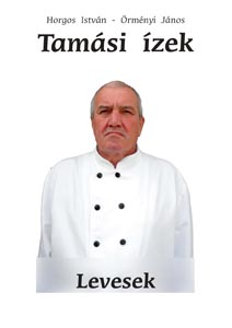 Tamási Ízek - Levesek
